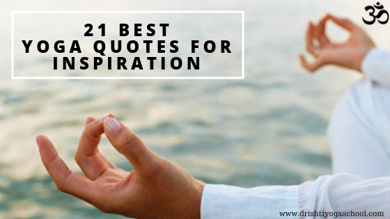 21 best yoga quotes for inspiration